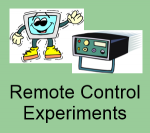 Remote Control Experiments